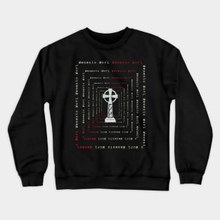 Memento mori Crewneck Sweatshirt